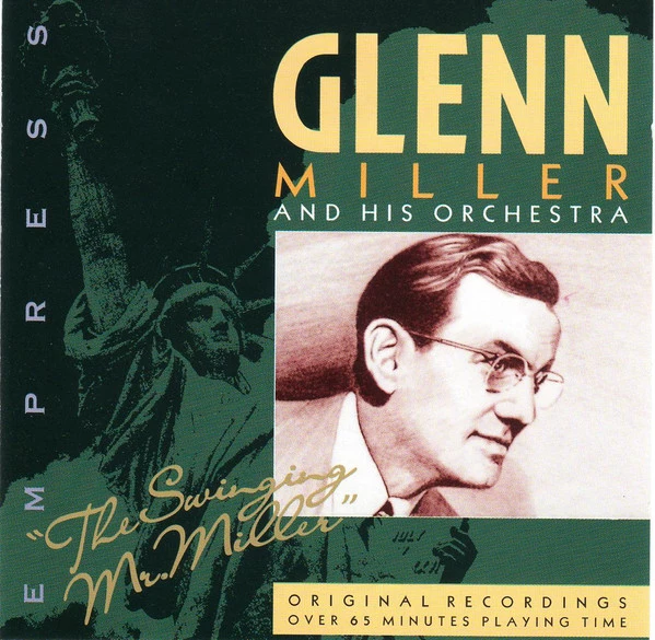Glenn Miller And His Orchestra - The Swinging Mr Miller CD (1993) Audio
