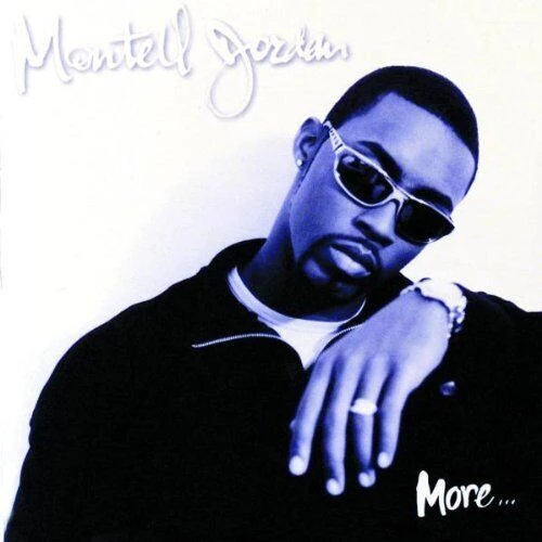 Montell Jordan - More... CD (2003) Audio Quality Guaranteed Reuse Reduce Recycle