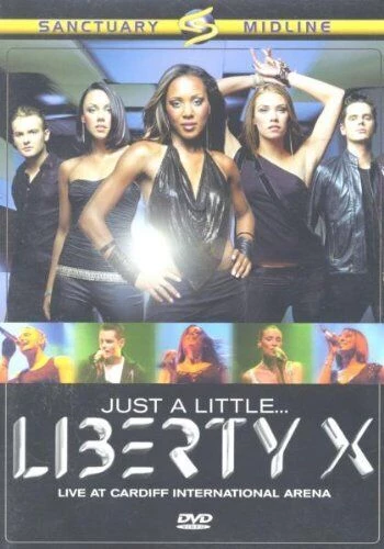 Liberty X: Just A Little DVD Musicals & Broadway (2005) Liberty X Amazing Value