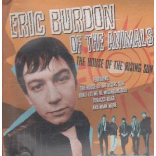 Burdon, Eric - House of Rising Sun CD (2005) New Audio Quality Guaranteed
