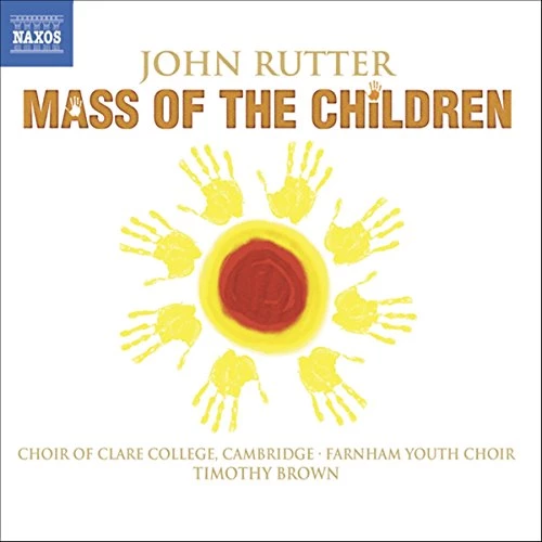 John Rutter - Rutter - Mass of the Children; Wedding Canticle; Shadows CD (2006)