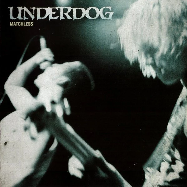 Underdog - Matchless CD (2010) Audio Quality Guaranteed Reuse Reduce Recycle