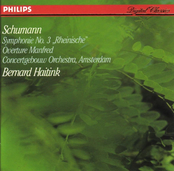 Robert Schumann - Symphonie No. 3 „Rheinische“ · Overture Manfred CD (1990)
