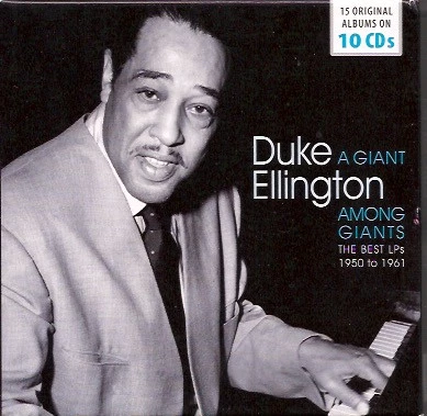 Duke Ellington - A Giant Among The Giants - The Best LPs 1950 To 1961 CD (2015)