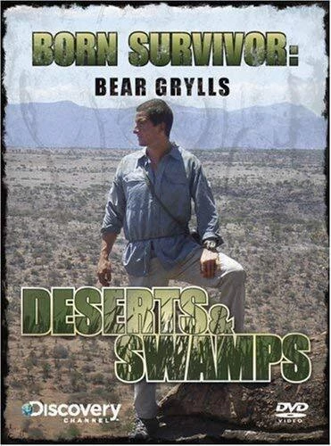 Bear Grylls - Born Survivor - Deserts And Swamps DVD Television (2009)