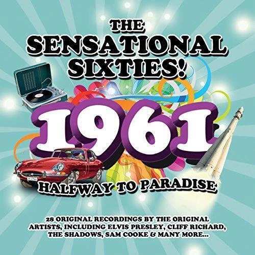 Various Artists - The Sensational Sixties! 1961 CD (2016) Audio Amazing Value