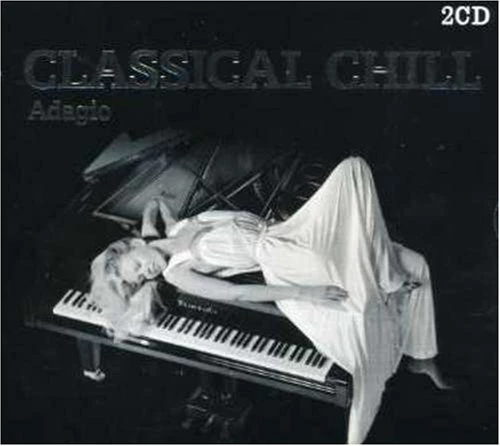 Various - Classical Chill CD (2008) Audio Quality Guaranteed Amazing Value