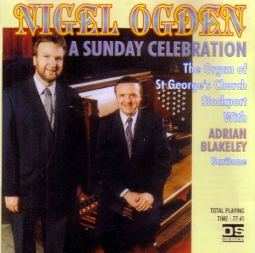 Ogden, Nigel - Sunday Celebration CD (2003) Audio Quality Guaranteed