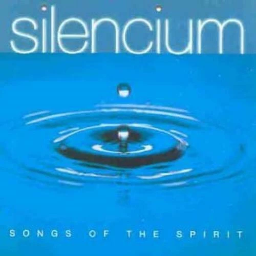 Silencium - Songs of the Spirit CD (1997) Audio Quality Guaranteed Amazing Value