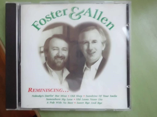 Foster & Allen - Reminiscing CD (1991) Audio Quality Guaranteed Amazing Value