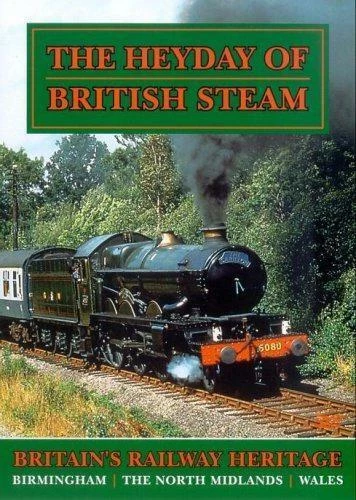 Heyday of British Steam: Birmingham, The North Midlands, Wales DVD Trains (2004)