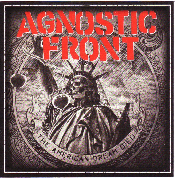 Agnostic Front - The American Dream Died CD (2015) Audio Quality Guaranteed