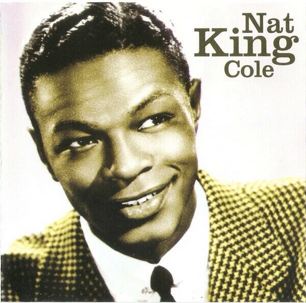 Nat King Cole - Nat King Cole CD (2002) New Audio Quality Guaranteed