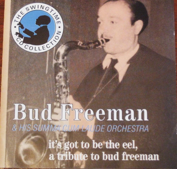 Bud Freeman's Summa Cum Laude Orchestra - CD (1991) Audio Quality Guaranteed