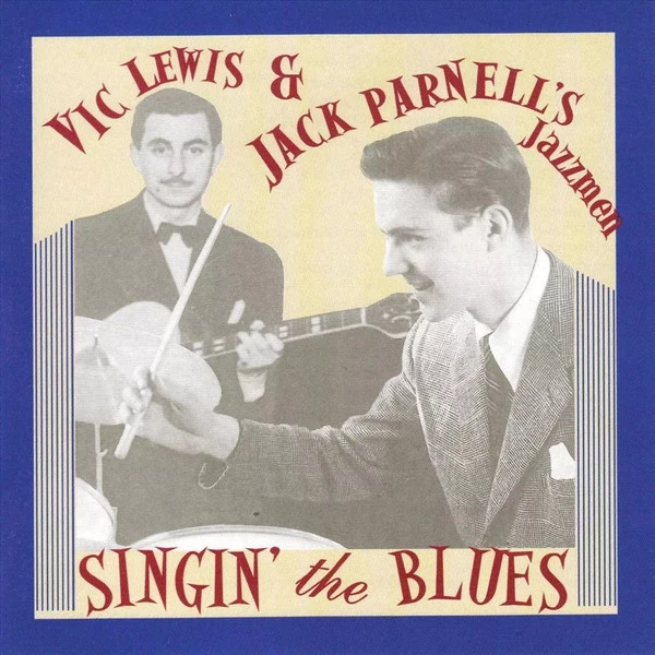 Vic Lewis and Jack Parnell's Jazz Men - Singin' The Blues CD (2008) Audio