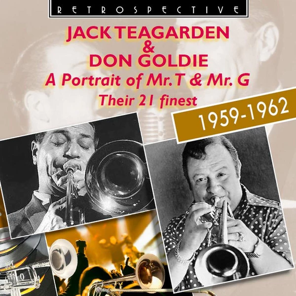 Jack Teagarden - Portrait of Mr. T & Mr. G: Their 21 Finest 1959-1962 CD (2013)
