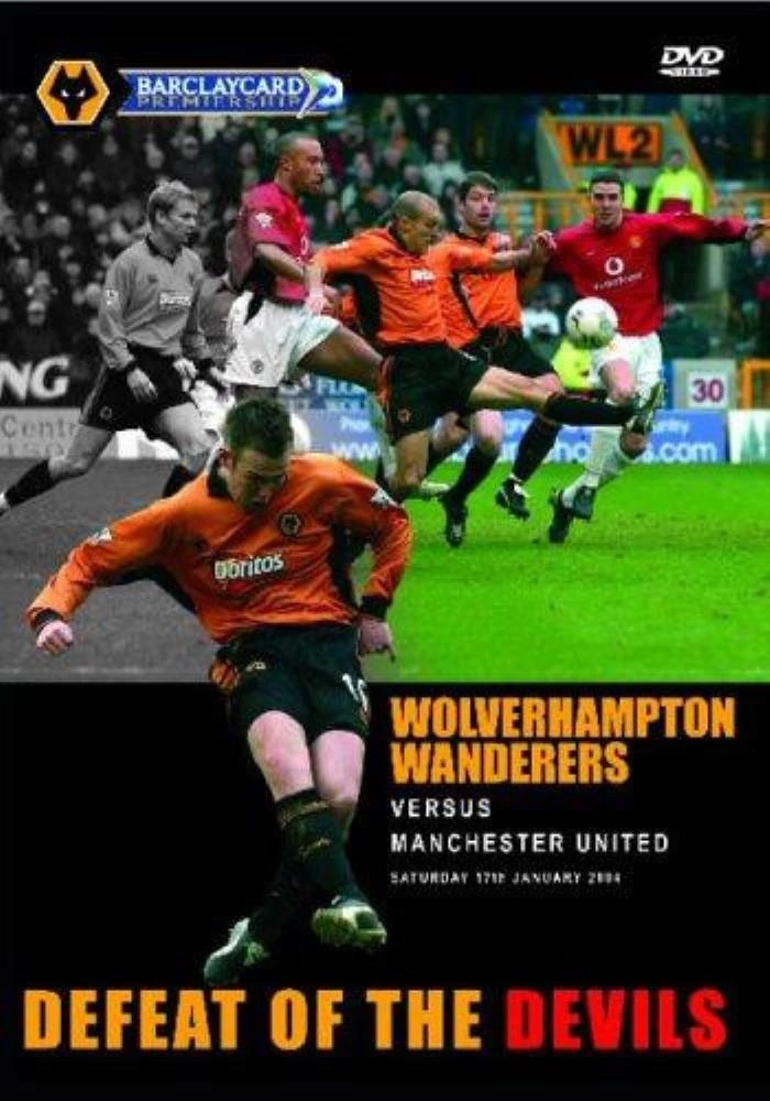 Wolverhampton Wanderers: Wolves Vs Manchester United DVD Football, Sports (2004)