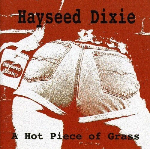 Hayseed Dixie - Hot Piece Of Grass, Hayseed Dixie CD (2005) Audio Amazing Value