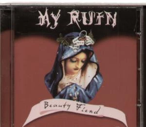 My Ruin - Beauty Fiend CD (2000) Audio Quality Guaranteed Reuse Reduce Recycle