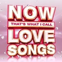 Love - NOW Thats What I Call Love Songs CD (2018) Audio Quality Guaranteed