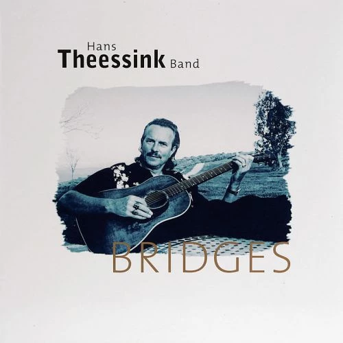 Hans Theessink Band - Bridges CD (2004) Audio Quality Guaranteed Amazing Value
