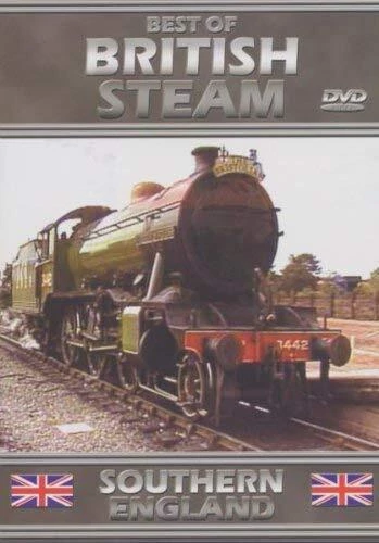 The Best Of British Steam: Southern England DVD Trains (2002) not applicable New