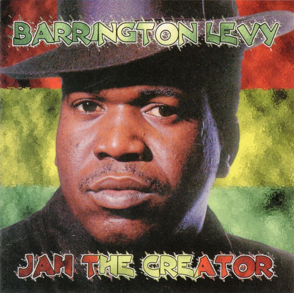 Barrington Levy - Jah The Creator CD (2001) Audio Quality Guaranteed