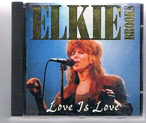 Elkie Brooks - Love Is Love CD (1994) Audio Quality Guaranteed Amazing Value