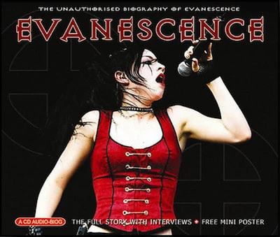 Evanescence - Maximum Evanescence (The Unauthorised Biography Of Evanescence) CD