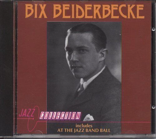 Bix Beiderbecke - Jazz Collection CD (1994) Audio Quality Guaranteed