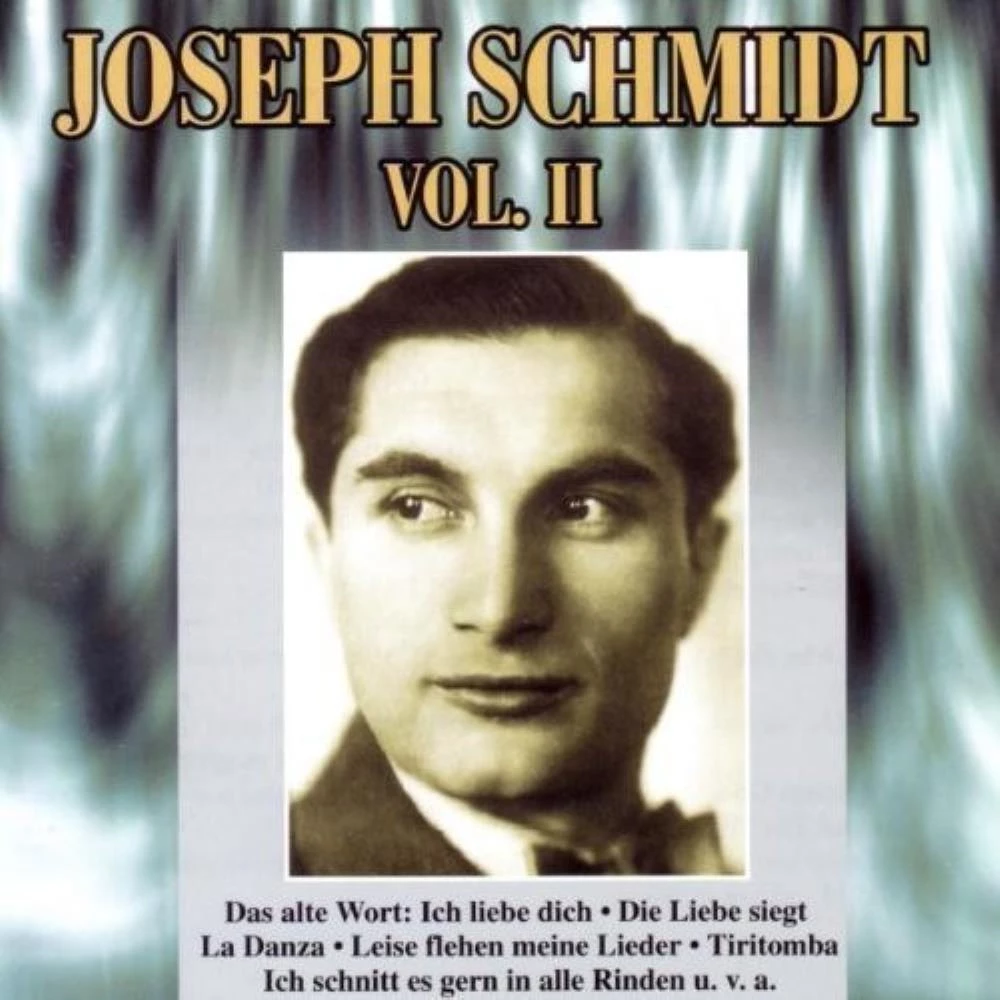Joseph Schmidt - Joseph Schmidt Vol. 2 CD (2003) Audio Quality Guaranteed