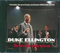 DUKE ELLINGTON - Live In Mexico CD (N/A) Audio Quality Guaranteed Amazing Value