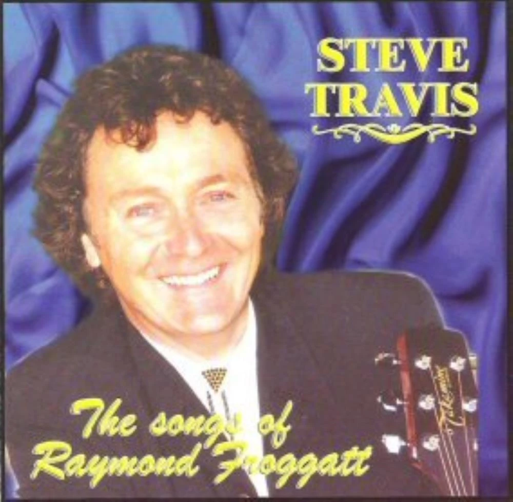 Steve Travis - The Songs Of Raymond Froggatt CD (1) Audio Quality Guaranteed