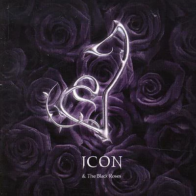 Icon & The Black Roses - Icon & The Black Roses CD (2004) Audio Amazing Value