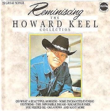 Howard Keel - Reminiscing CD (N/A) Audio Quality Guaranteed Reuse Reduce Recycle
