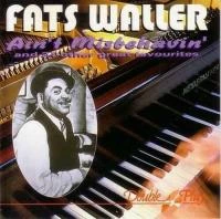 Fats Waller - Fats Waller - Ain't Misbehavin CD (1970) Audio Quality Guaranteed