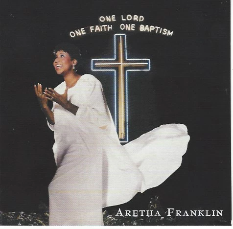 Aretha Franklin - One Lord, One Faith, One Baptism CD (2003) Audio Amazing Value