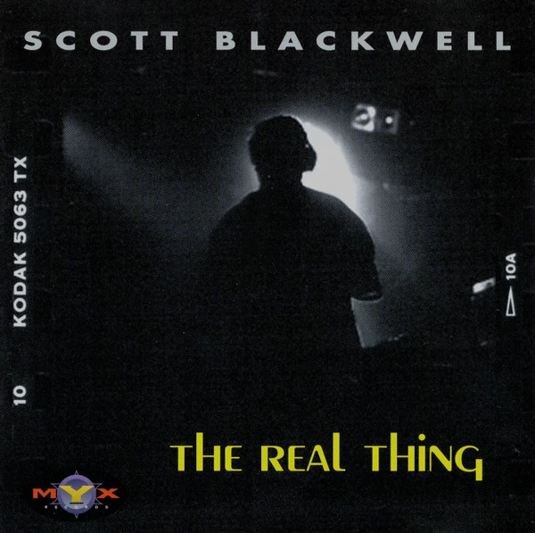 Scott Blackwell - The Real Thing CD (1995) Audio Quality Guaranteed