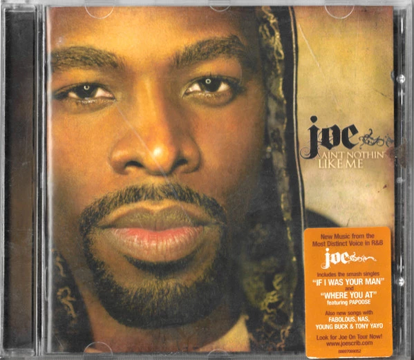 Joe - Ain't Nothin' Like Me CD (2007) Audio Quality Guaranteed Amazing Value