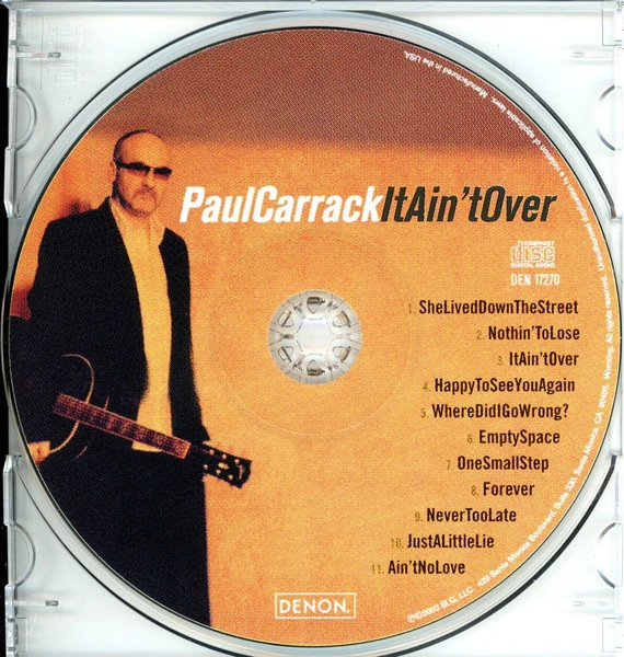 Paul Carrack - It Ain't Over CD (2003) Audio Quality Guaranteed Amazing Value