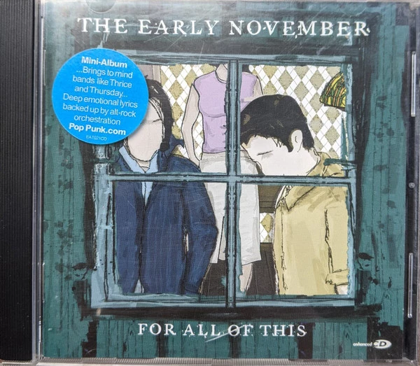 The Early November - For All Of This CD (2003) Audio Quality Guaranteed