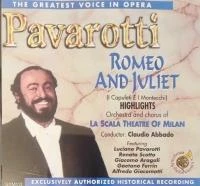 Pavarotti - Romeo and Juliet - Highlights CD (1994) New Audio Quality Guaranteed
