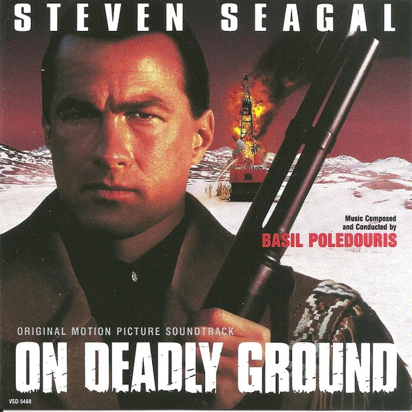 Basil Poledouris - On Deadly Ground (Original Motion Picture Soundtrack) CD
