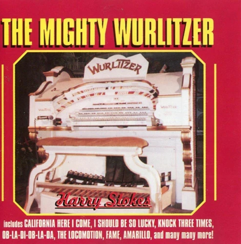 Harry Stokes - The Mighty Wurlitzer CD (N/A) Audio Quality Guaranteed