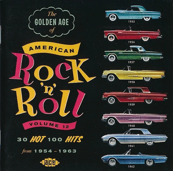 Various - The Golden Age Of American Rock 'N' Roll Volume 12 CD (2011) Audio