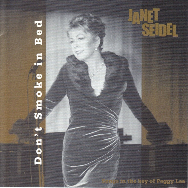 Janet Seidel - Don't Smoke In Bed CD (2005) Audio Quality Guaranteed