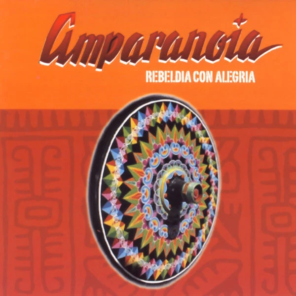 Amparanoia - Rebeldia Con Alegria CD (2004) Audio Quality Guaranteed