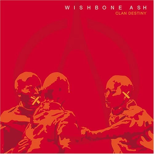 Wishbone Ash - Clan Destiny CD (2006) Audio Quality Guaranteed Amazing Value