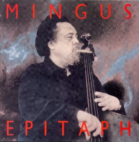 Charles Mingus - Epitaph CD (1990) Audio Quality Guaranteed Reuse Reduce Recycle