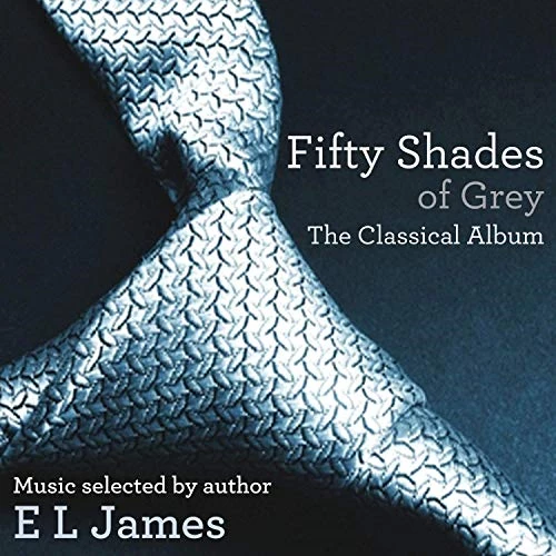 Various Artists - Fifty Shades of Grey: The Classical Album CD (2012) Audio